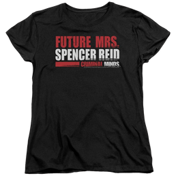 Criminal Minds Future Bride - Women's T-Shirt Women's T-Shirt Criminal Minds   