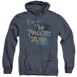 Twilight Zone, The Im In The Twilight Zone - Heather Pullover Hoodie Heather Pullover Hoodie The Twilight Zone   
