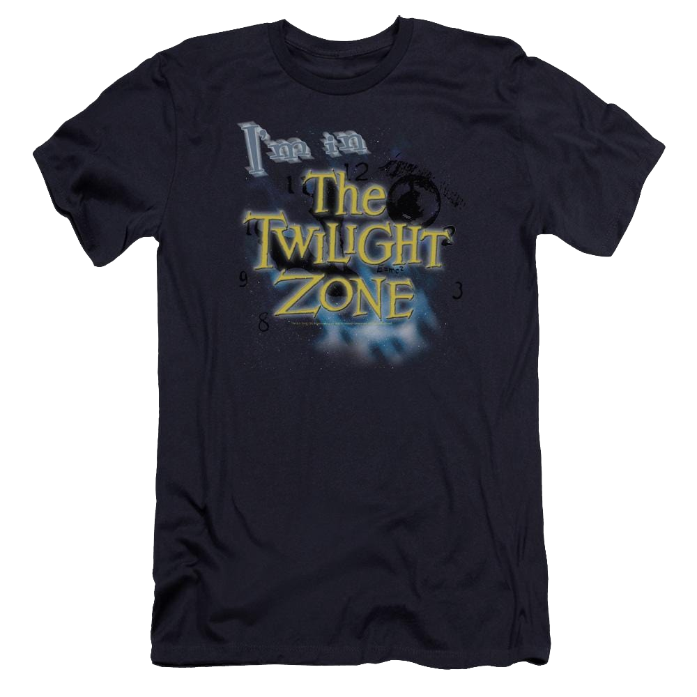 The Twilight Zone Im In The Twilight Zone Men's Premium Slim Fit T-Shirt Men's Premium Slim Fit T-Shirt The Twilight Zone   