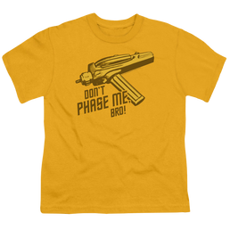 Star Trek The Original Series Dont Phase Me Bro - Youth T-Shirt Youth T-Shirt (Ages 8-12) Star Trek   
