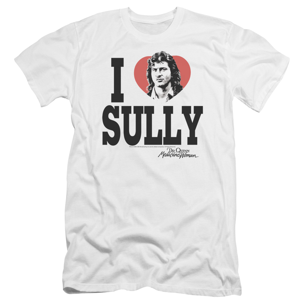 Dr. Quinn, Medicine Woman I Heart Sully - Men's Premium Slim Fit T-Shirt Men's Premium Slim Fit T-Shirt Dr. Quinn Medicine Woman   