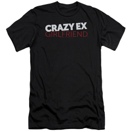 Crazy Ex-Girlfriend Crazy Ex Girlfriend - Men's Premium Slim Fit T-Shirt Men's Premium Slim Fit T-Shirt Crazy Ex-Girlfriend   