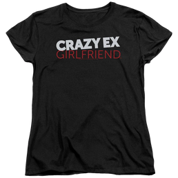 Crazy Ex-Girlfriend Crazy Ex Girlfriend - Women's T-Shirt Women's T-Shirt Crazy Ex-Girlfriend   