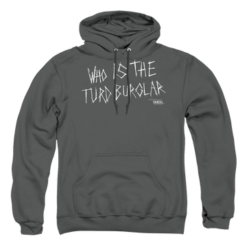 Charcoal pullover hoodie with American Vandal Turd Burglar graphic