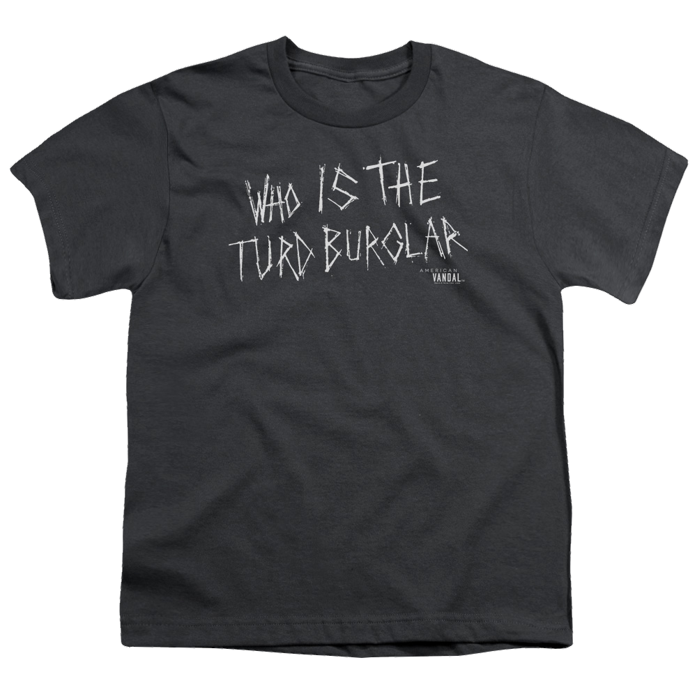 American Vandal Turd Burglar - Youth T-Shirt Youth T-Shirt (Ages 8-12) American Vandal   
