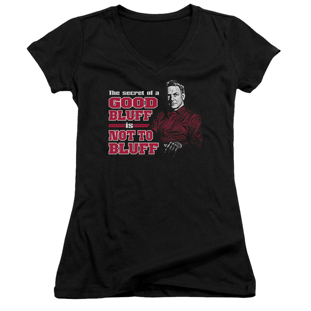 NCIS No Bluffing - Juniors V-Neck T-Shirt Juniors V-Neck T-Shirt NCIS   