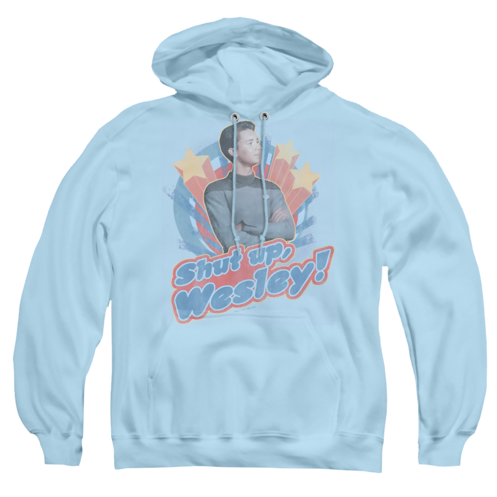 Star Trek The Next Generation Shut Up Wesley - Pullover Hoodie Pullover Hoodie Star Trek   