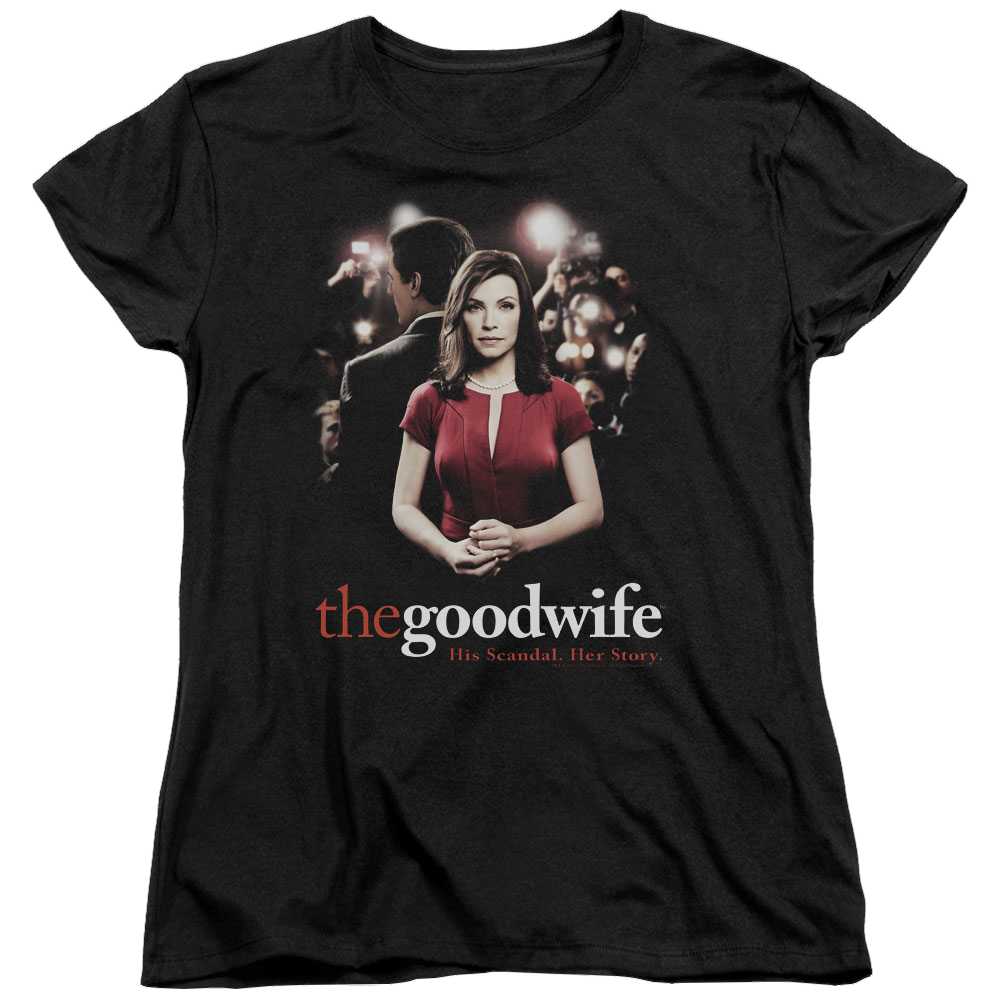 Good Wife, The Bad Press - Women's T-Shirt Women's T-Shirt The Good Wife   