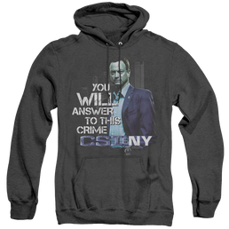 Csi New York You Will Answer - Heather Pullover Hoodie Heather Pullover Hoodie CSI   