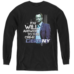 Csi New York You Will Answer - Youth Long Sleeve T-Shirt Youth Long Sleeve T-Shirt CSI   
