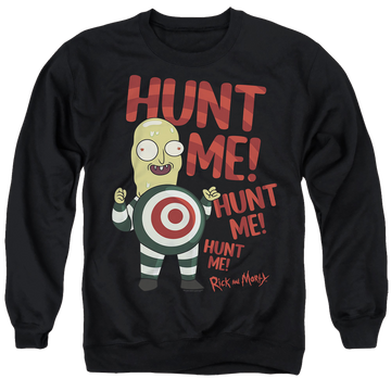 Black men's crewneck sweatshirt with Rick and Morty Hunt Me graphic