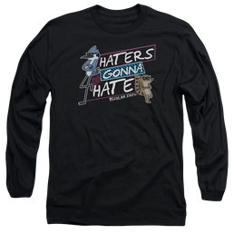 Regular Show Haters Gonna Hate Men's Long Sleeve T-Shirt Men's Long Sleeve T-Shirt The Regular Show   