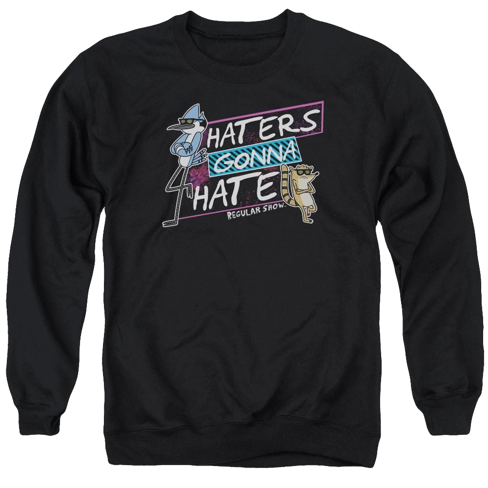 Regular Show Haters Gonna Hate Men's Crewneck Sweatshirt Men's Crewneck Sweatshirt The Regular Show   