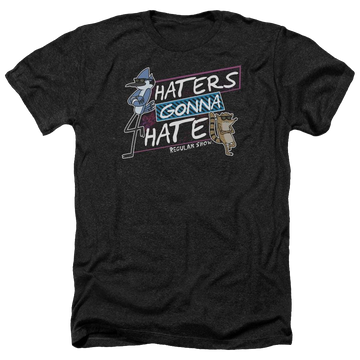 Regular Show Haters Gonna Hate Men's Heather T-Shirt Men's Heather T-Shirt The Regular Show   