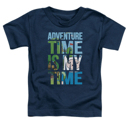 Adventure Time My Time - Toddler T-Shirt Toddler T-Shirt Adventure Time   