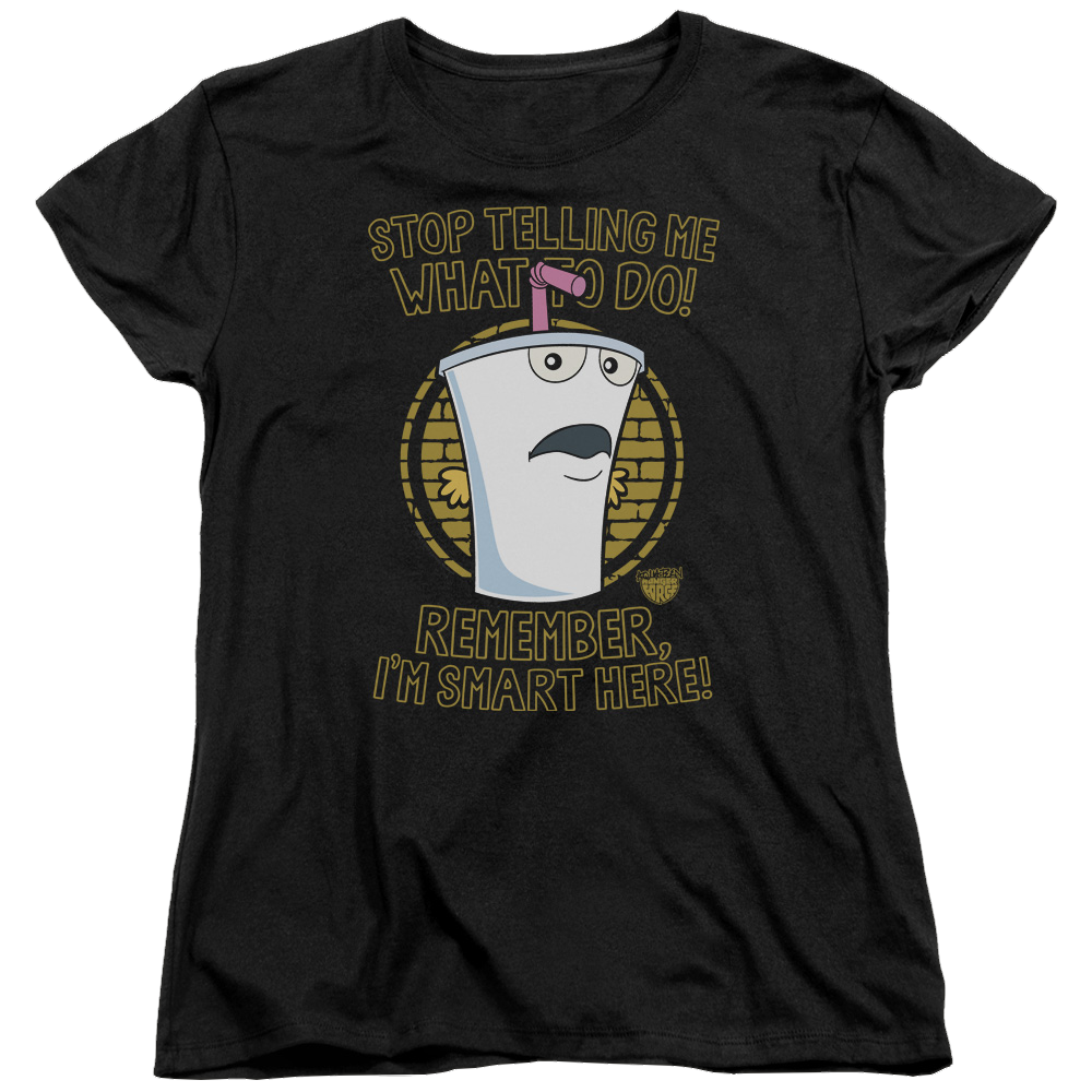 Aqua Teen Hunger Force Stop - Women's T-Shirt Women's T-Shirt Aqua Teen Hunger Force   
