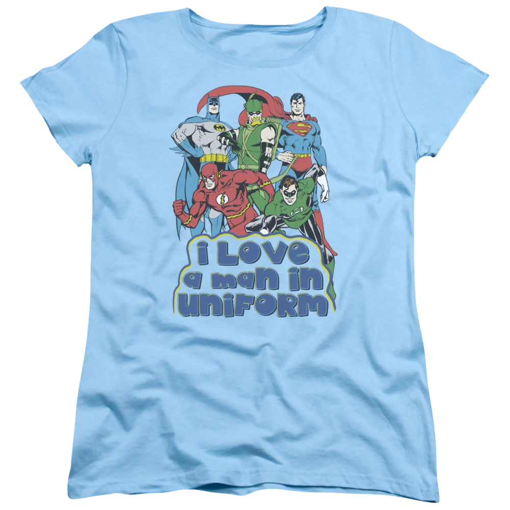 DC Comics I Love A Man In Uniform - Women's T-Shirt Women's T-Shirt Justice League   