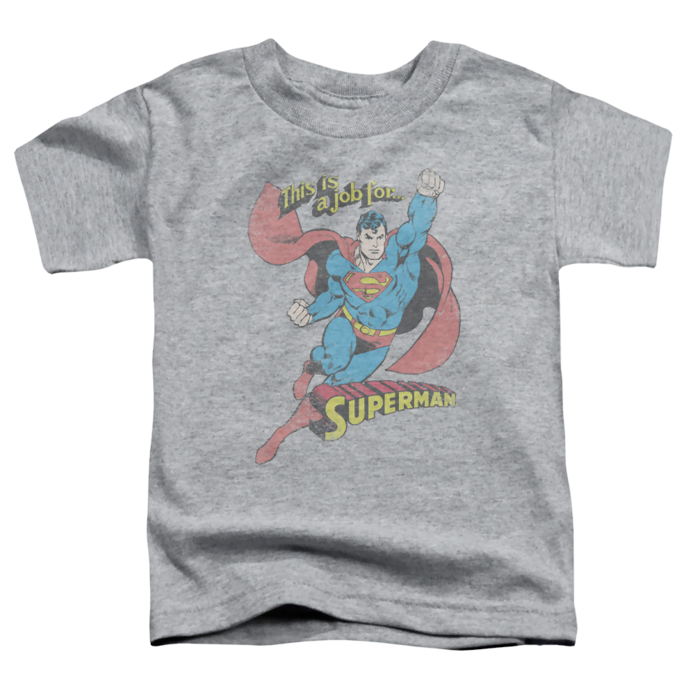 Superman On The Job - Toddler T-Shirt Toddler T-Shirt Superman   