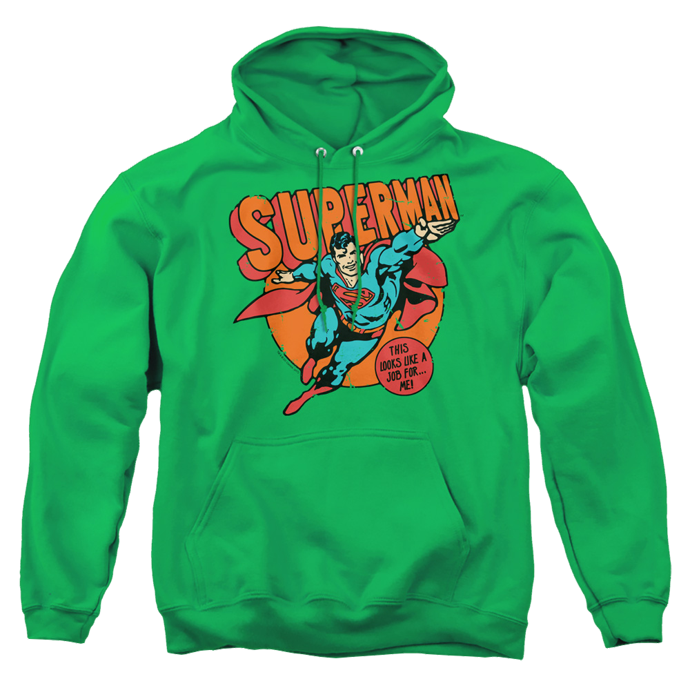 Superman Job For Me - Pullover Hoodie Pullover Hoodie Superman   