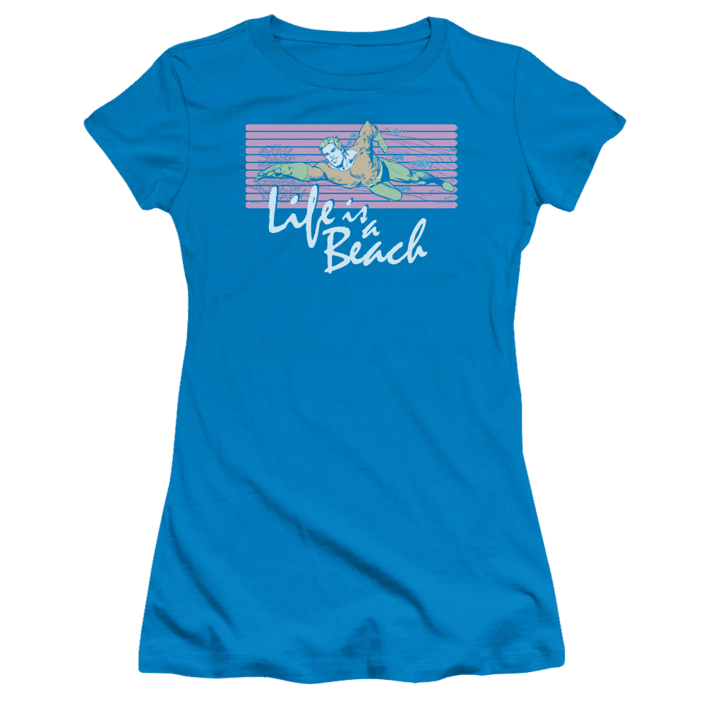 Aquaman Life Is A Beach - Juniors T-Shirt Juniors T-Shirt Aquaman   
