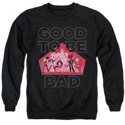 Dc Super Hero Girls Good To Be Bad - Men's Crewneck Sweatshirt Men's Crewneck Sweatshirt DC Comics   