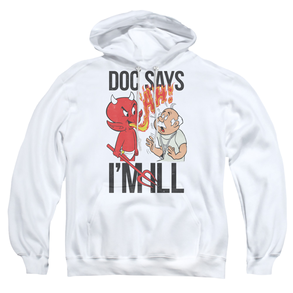 Hot Stuff Doc Says - Pullover Hoodie Pullover Hoodie Hot Stuff   