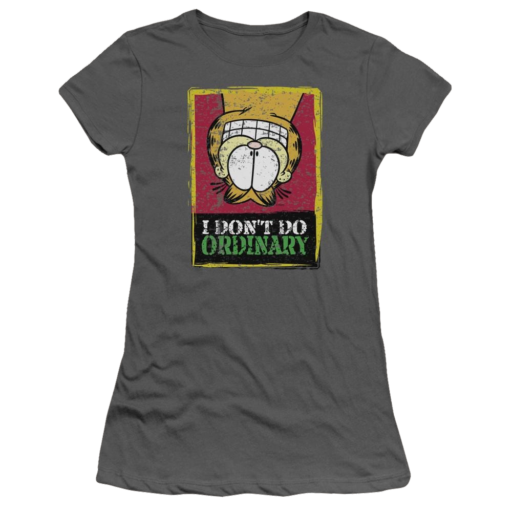 Garfield I Dont Do Ordinary - Juniors T-Shirt Juniors T-Shirt Garfield   