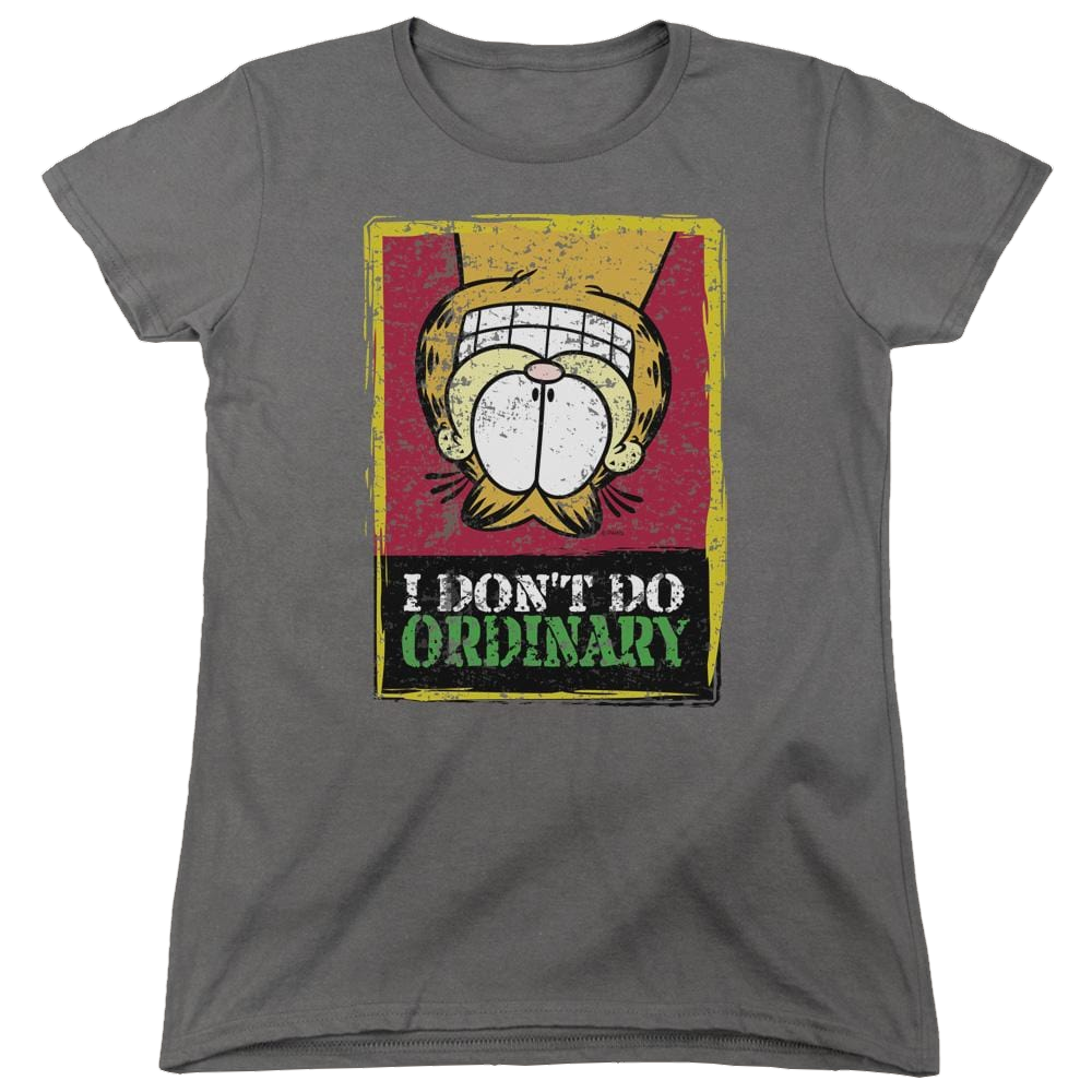 Garfield I Dont Do Ordinary - Women's T-Shirt Women's T-Shirt Garfield   