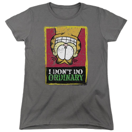 Garfield I Dont Do Ordinary - Women's T-Shirt Women's T-Shirt Garfield   