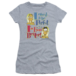 Garfield Even Better - Juniors T-Shirt Juniors T-Shirt Garfield   