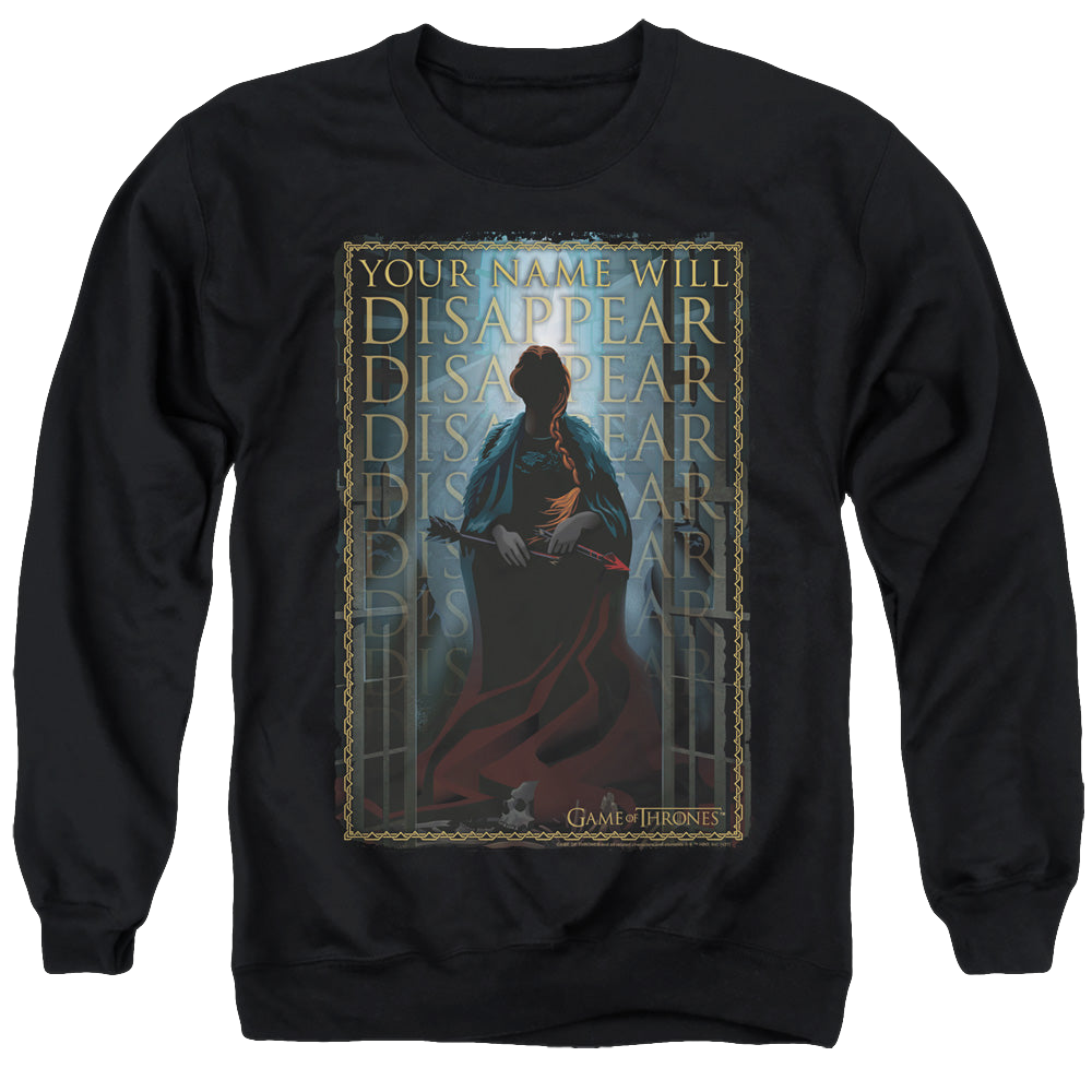 Game of Thrones Your Name Will Disappear - Men's Crewneck Sweatshirt Men's Crewneck Sweatshirt Game of Thrones   