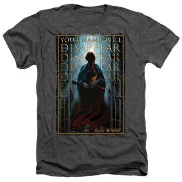 Charcoal men's heather t-shirt with Game of Thrones Your Name Will Disappear graphic