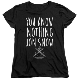 Game of Thrones You Know Nothing Jon Snow - Women's T-Shirt Women's T-Shirt Game of Thrones   