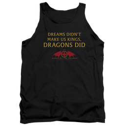 House of the Dragon Not Dreams - Men's Tank Top Men's Tank House of the Dragon   