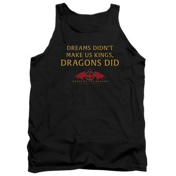 Black men's tank with House of the Dragon Not Dreams graphic