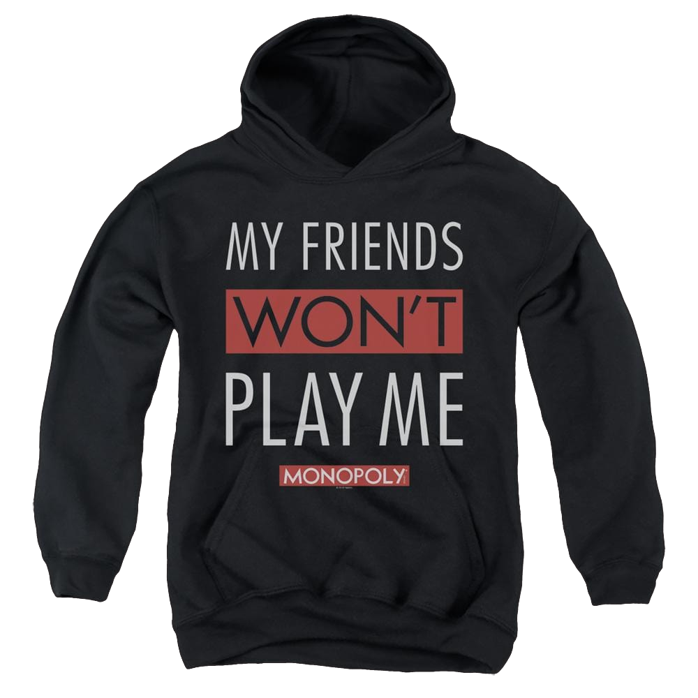 Monopoly My Friends Wont Play Me - Youth Hoodie Youth Hoodie (Ages 8-12) Monopoly   