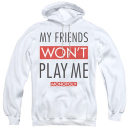 Monopoly My Friends Wont Play Me - Pullover Hoodie Pullover Hoodie Monopoly   