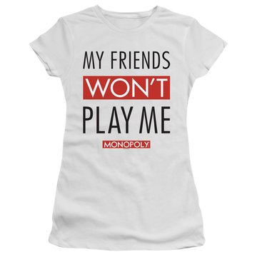White juniors t-shirt with Monopoly My Friends Won't Play Me graphic