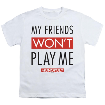 White youth t-shirt for ages 8 to 12 with Monopoly My Friends Won't Play Me graphic