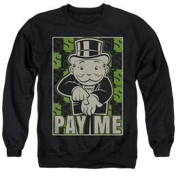 Monopoly Pay Me - Men's Crewneck Sweatshirt Men's Crewneck Sweatshirt Monopoly   