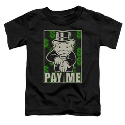 Monopoly Pay Me - Toddler T-Shirt Toddler T-Shirt Monopoly   