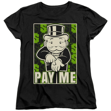 Black women's t-shirt with Monopoly Pay Me graphic