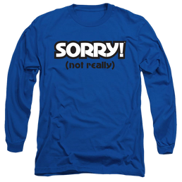 Game of Sorry Not Really - Men's Long Sleeve T-Shirt Men's Long Sleeve T-Shirt Sorry   