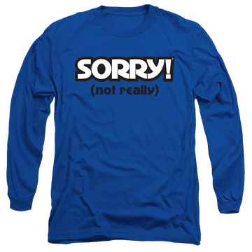 Royal men's long sleeve t-shirt with Game of Sorry Not Really graphic
