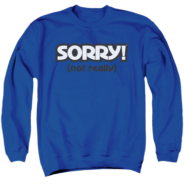 Royal men's crewneck sweatshirt with Game of Sorry Not Really graphic