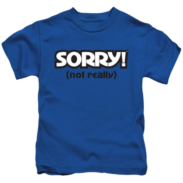 Royal kid's t-shirt for ages 4 to 7 with Game of Sorry Not Really graphic