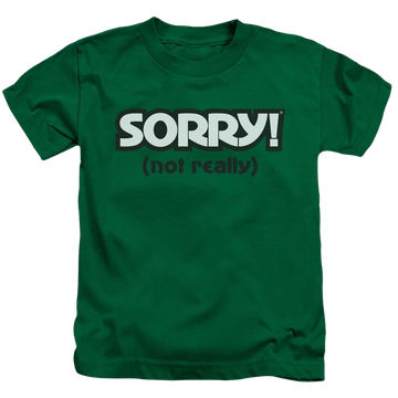 Kelly green kid's t-shirt for ages 4 to 7 with Game of Sorry Not Really graphic