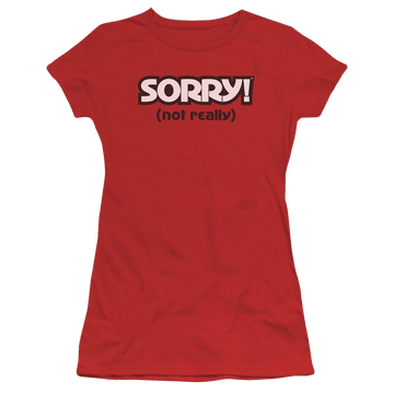 Red juniors t-shirt with Game of Sorry Not Really graphic