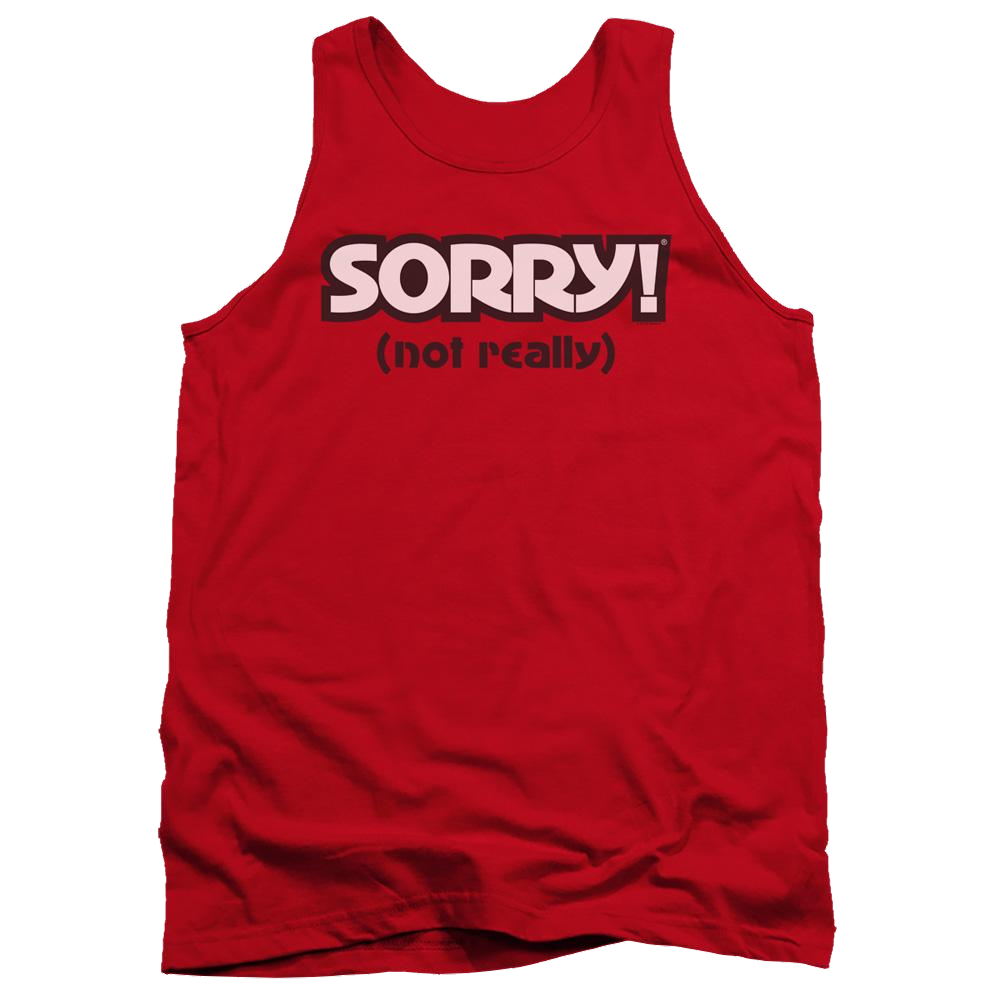 Game of Sorry Not Really - Men's Tank Top Men's Tank Sorry   