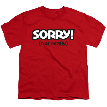 Red youth t-shirt for ages 8 to 12 with Game of Sorry Not Really graphic